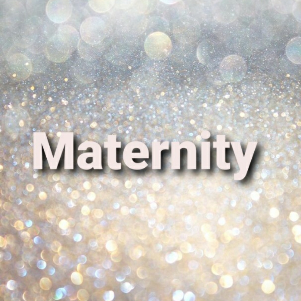 Maternity